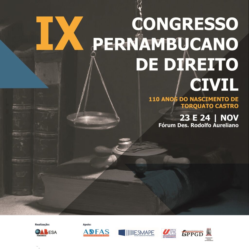 IX Congresso Pernambucano de Direito Civil está com as inscrições abertas 2 EXECUTIVA COMUNICACAO IX CONGRESSO PERNAMBUCANO DE DIREITO CIVIL