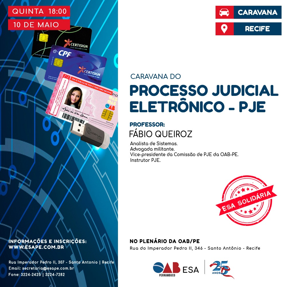 ESA-PE realiza curso sobre Processo Judicial eletrônico no Recife 9 ESA-PE realiza curso sobre Processo Judicial eletrônico no Recife