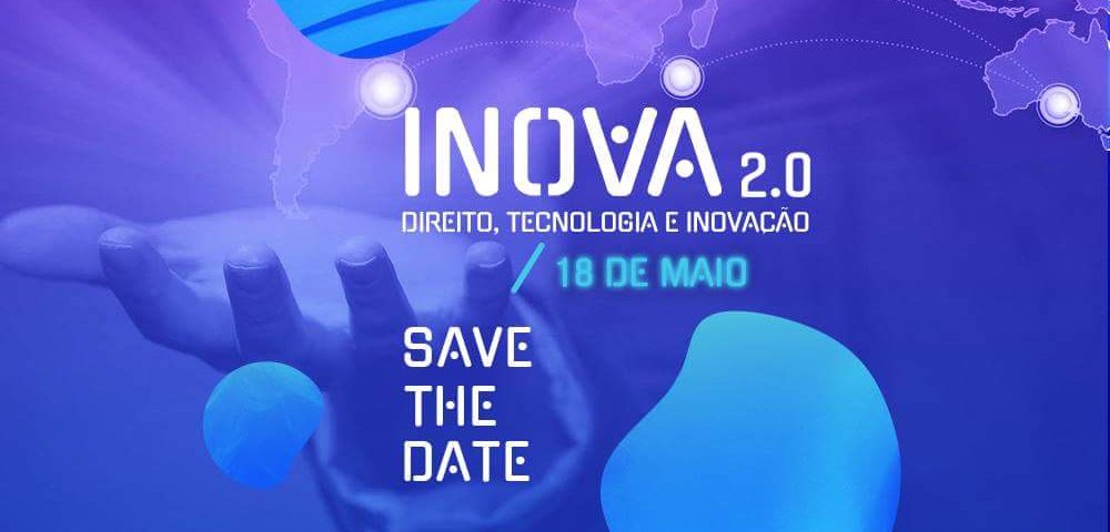 Inova 2.0 - Direito, Tecnologia e Inovação
