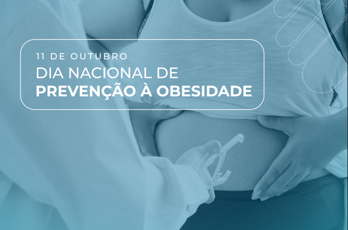 Dia Nacional de Prevenção à Obesidade 5 Dia Nacional de Prevenção à Obesidade