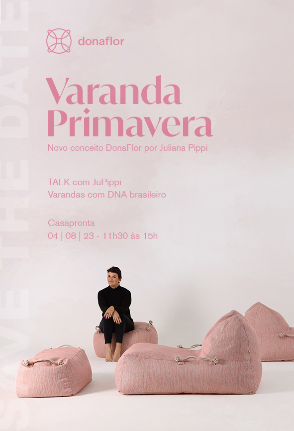 Doris David de Souza recebe na Casapronta para lançamento da Varanda Primavera da DonaFlor 4 Doris David de Souza recebe na Casapronta para lançamento da Varanda Primavera da DonaFlor